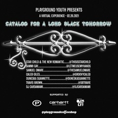 Catalog For A Long Black Tomorrow (2021)