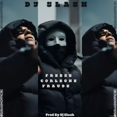 2025 Freeze Corleone Fraude Prod By Dj Slash
