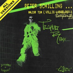 Peter Schilling - Major Tom (Völlig losgelöst...) - (Øssi Techno Remix) | FREE DL
