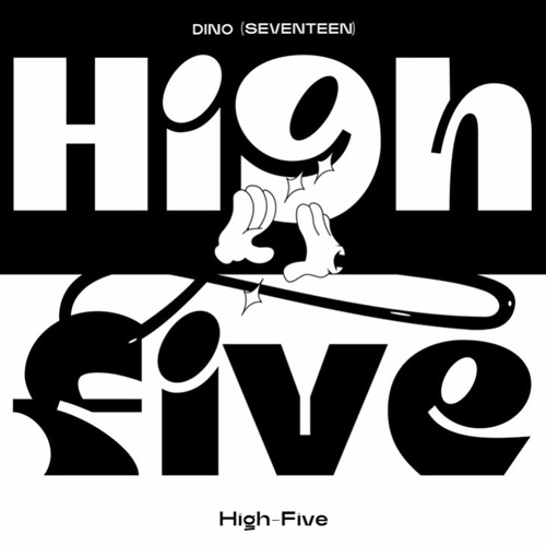 SEVENTEEN's 디노 (DINO) - High-Five