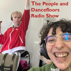 The People and Dancefloors Radio Show: Party and Politics