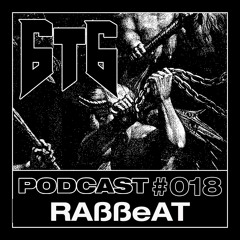 6t6 Podcast #018 - RAßßeAT