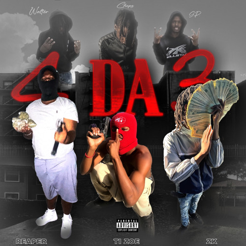 4 DA 3 - FT TIZOE & ZKFRMDA3