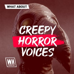 300+ Cinematic & Movie Horror Vocals | Creepy Horror Voices 💀