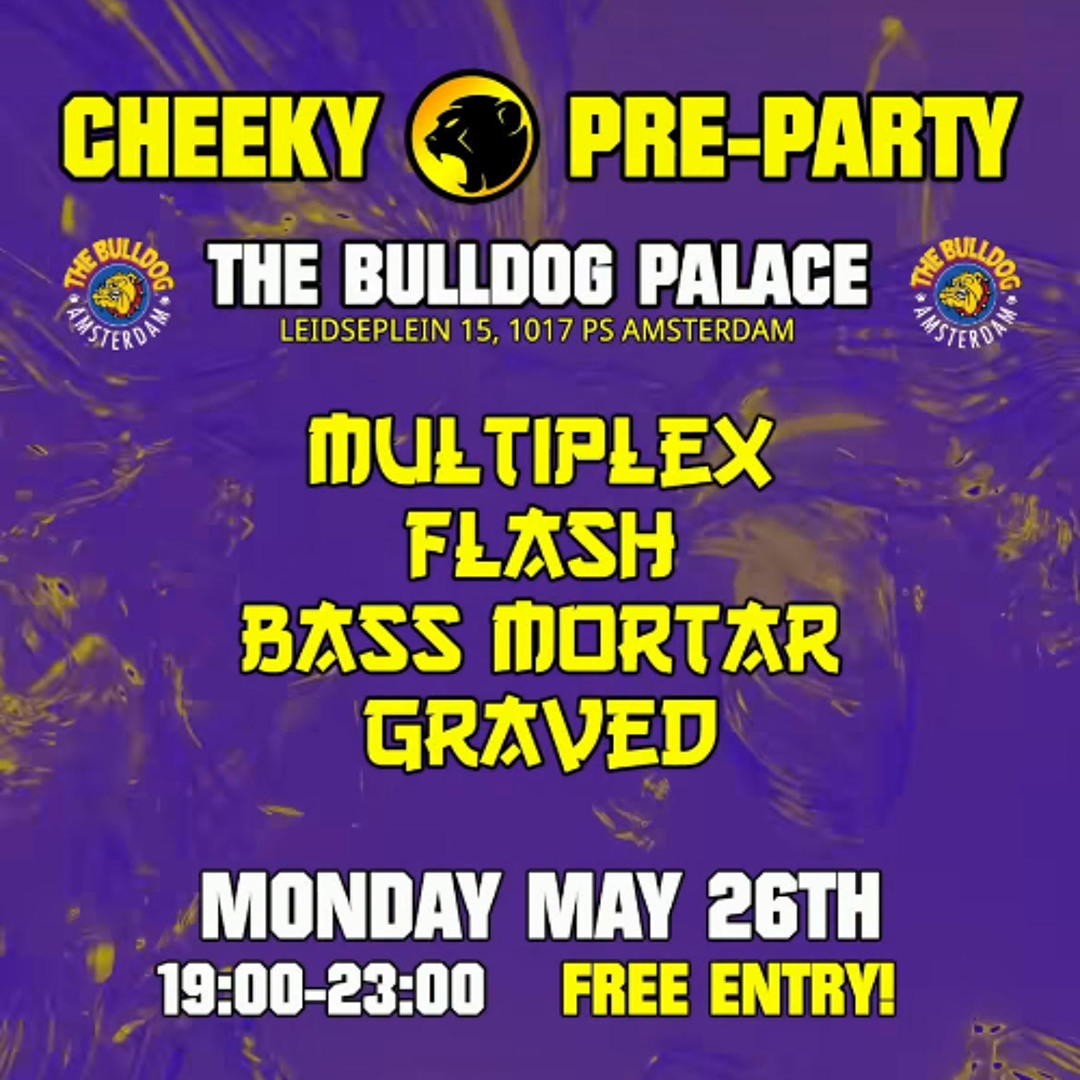CHEEKY PRE-PARTY MIX (Drum&Bass Studio Session - Live Played in The Bulldog Palace AMS)