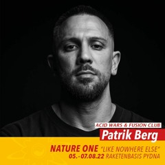 Patrik Berg @Nature One - Acid Wars Stage
