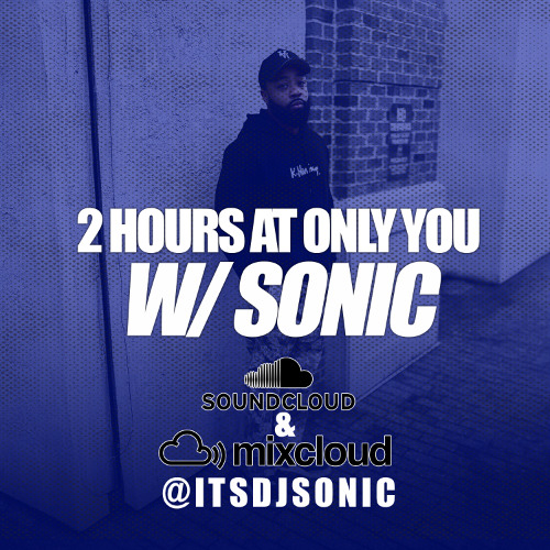 2 hours w/Sonic @ Only You Lounge