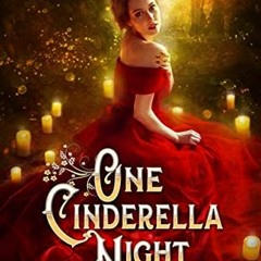 [ACCESS] KINDLE PDF EBOOK EPUB One Cinderella Night: Christian Romantic Suspense /Billionaire Romanc