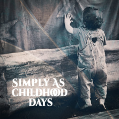 Simply childhood days