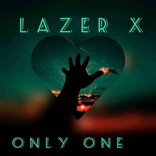 Stream Only One (Mastered by JIM MATH).mp3 by Lazer x | Listen online ...