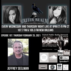 The Outer Realm With Michelle Desrochers and Amelia Pisano guest Jeffrey Seelman is a
