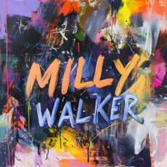 MILLY WALKER (feat. Yesiwill)