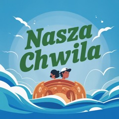 Nasza chwila