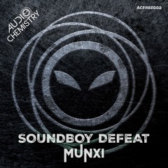Munxi - Soundboy Defeat FREE DOWNLOAD