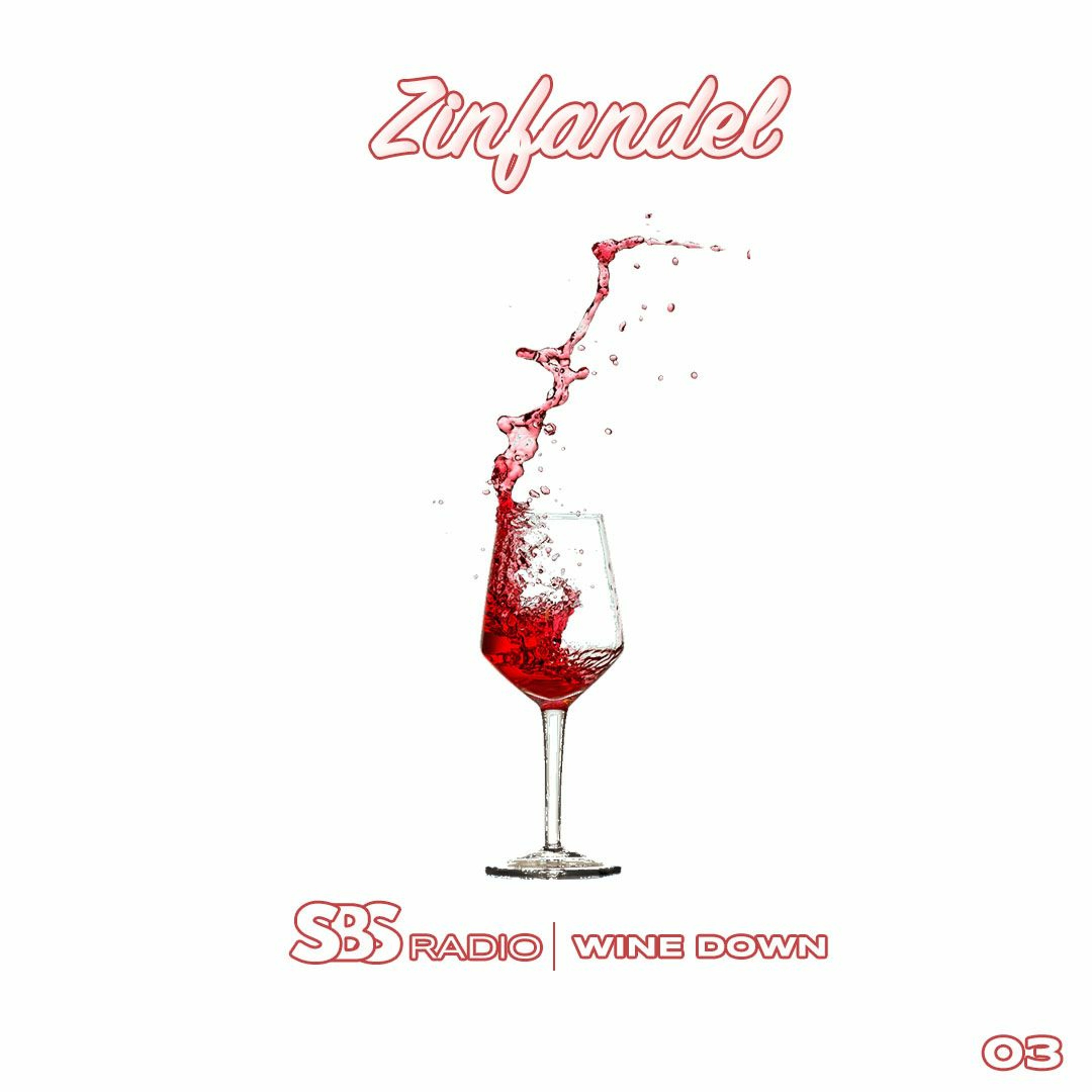 The Wine Down: Zinfandel - Ep. 003