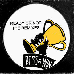 Ready or Not (hiRobbie Remix)