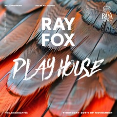 Play House // Release date 20 Nov