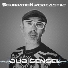 Soundation Podcast#2 Dub Sensei
