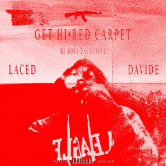 Get Hi•Red Carpet (Prod Davide)
