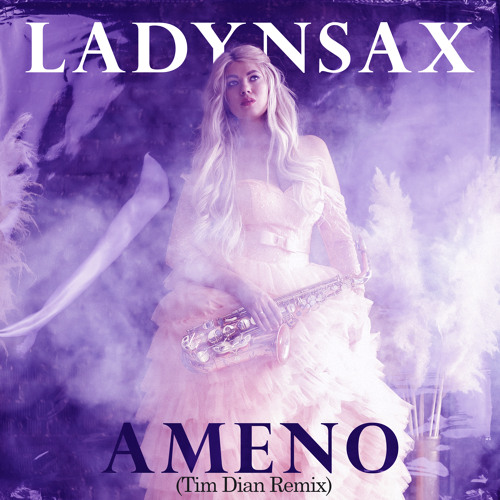 ladynsax ameno tim dian remix mp3 download
