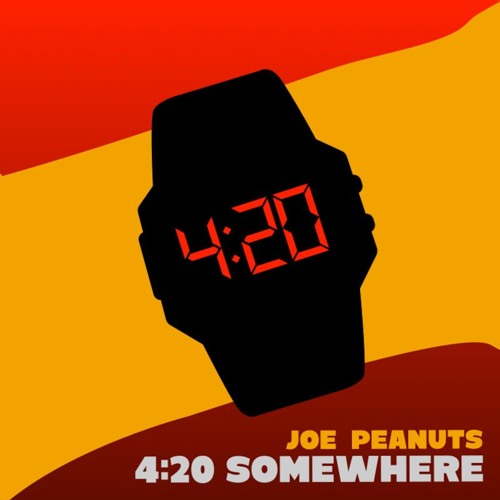 4:20 Somewhere