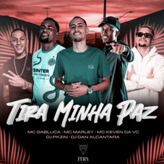 MC GABLUCA, MC MARLEY, MC KEVEN DA VC -DJ DAN ALCANTARA E DJ PKZIN.wav