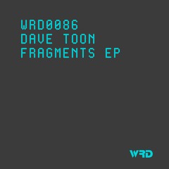 WRD0086 - Dave Toon - Scandals (Original Mix).