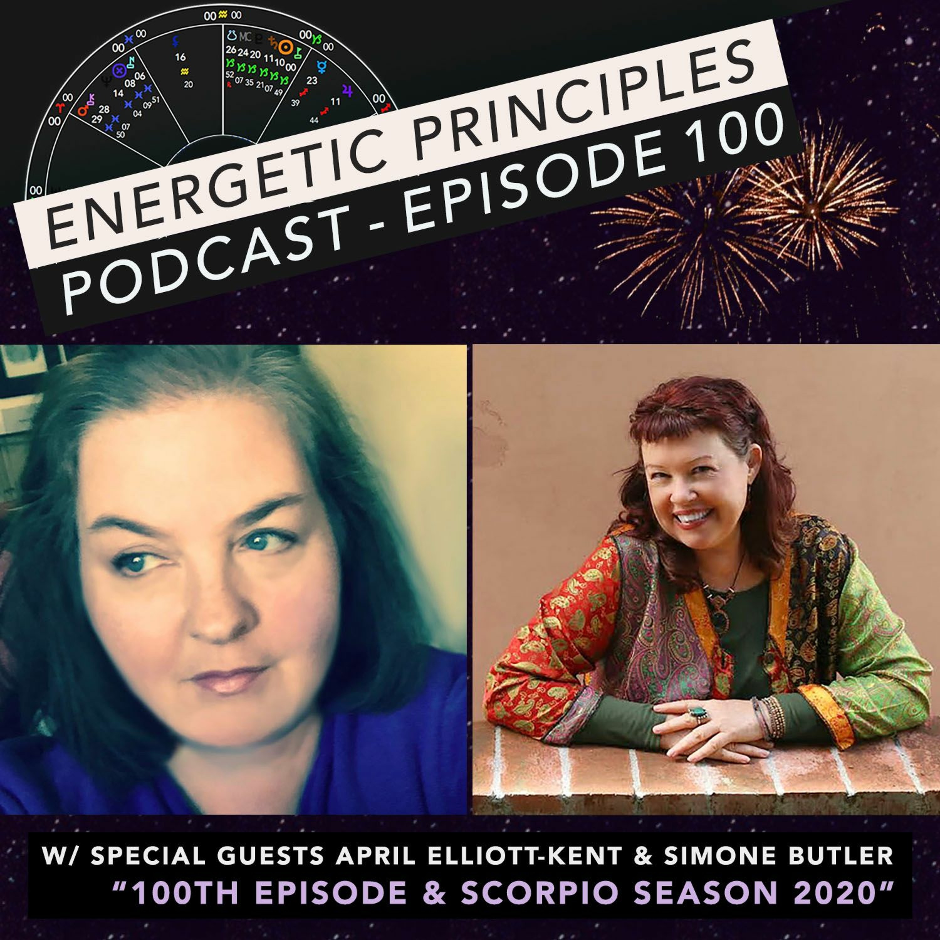 EP Podcast #100 w/ special guests April Elliott-Kent & Simone Butler - Scorpio Season 2020 episode artwork