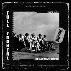 Sebastian Groth - Full Frontal (Valeriø Innørta Remix)