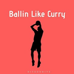 Ballin' Like Curry