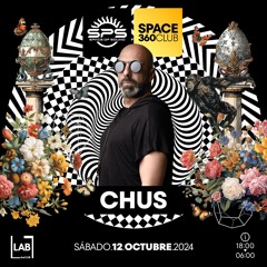 Chus @ Space of Sound 360 The Club, Lab Madrid (12-10-24)