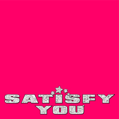 George Riley - Satisfy You