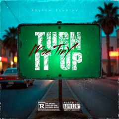 Turn It Up