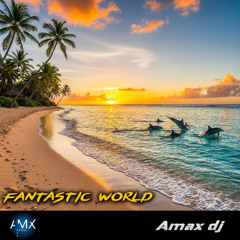 Fantastic World
