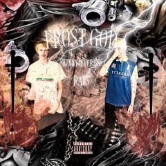 FROST GOD - FEAT. SKINNYFOREVER2018