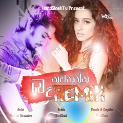 Ba Nawathanna Remix (Shammi)- HardSlash