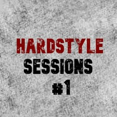 Hardstyle Sessions #1