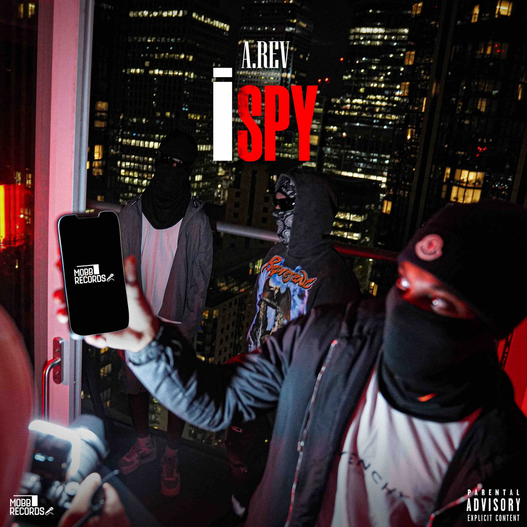 Stream #MOBB A.Rev - I Spy (OFFICIAL AUDIO) by A.REV | Listen online ...
