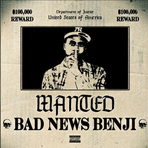 Benji Blue Bills - Bad News Benji