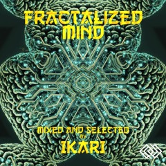 Fractalized Mind by Ikari [Underground Bass Set]