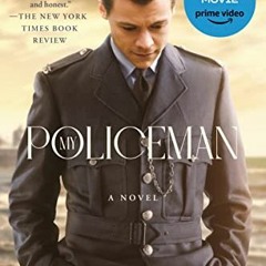 ACCESS [KINDLE PDF EBOOK EPUB] My Policeman (Movie Tie-In): A Novel by  Bethan Robert