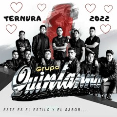 Ternura - Grupo Quintanna 2022 Limpia