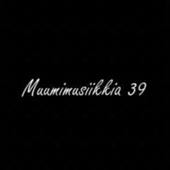 Muumimusiikkia 39