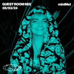 miniMel - RELEASE. REBIRTH. RAVE. - 05/03/24 (Guest Room Mix)
