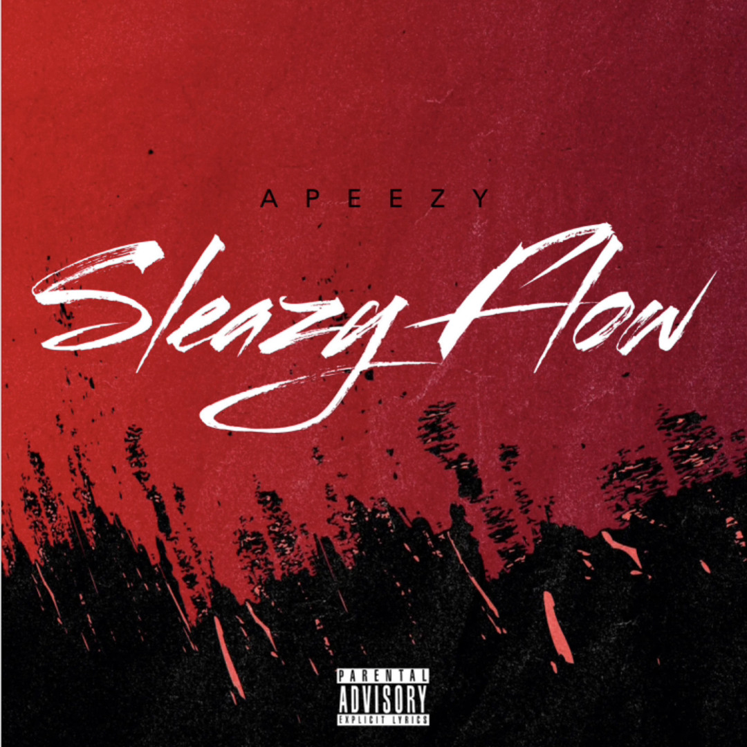 Stream Sleazy Flow by APeezy | Listen online for free on SoundCloud
