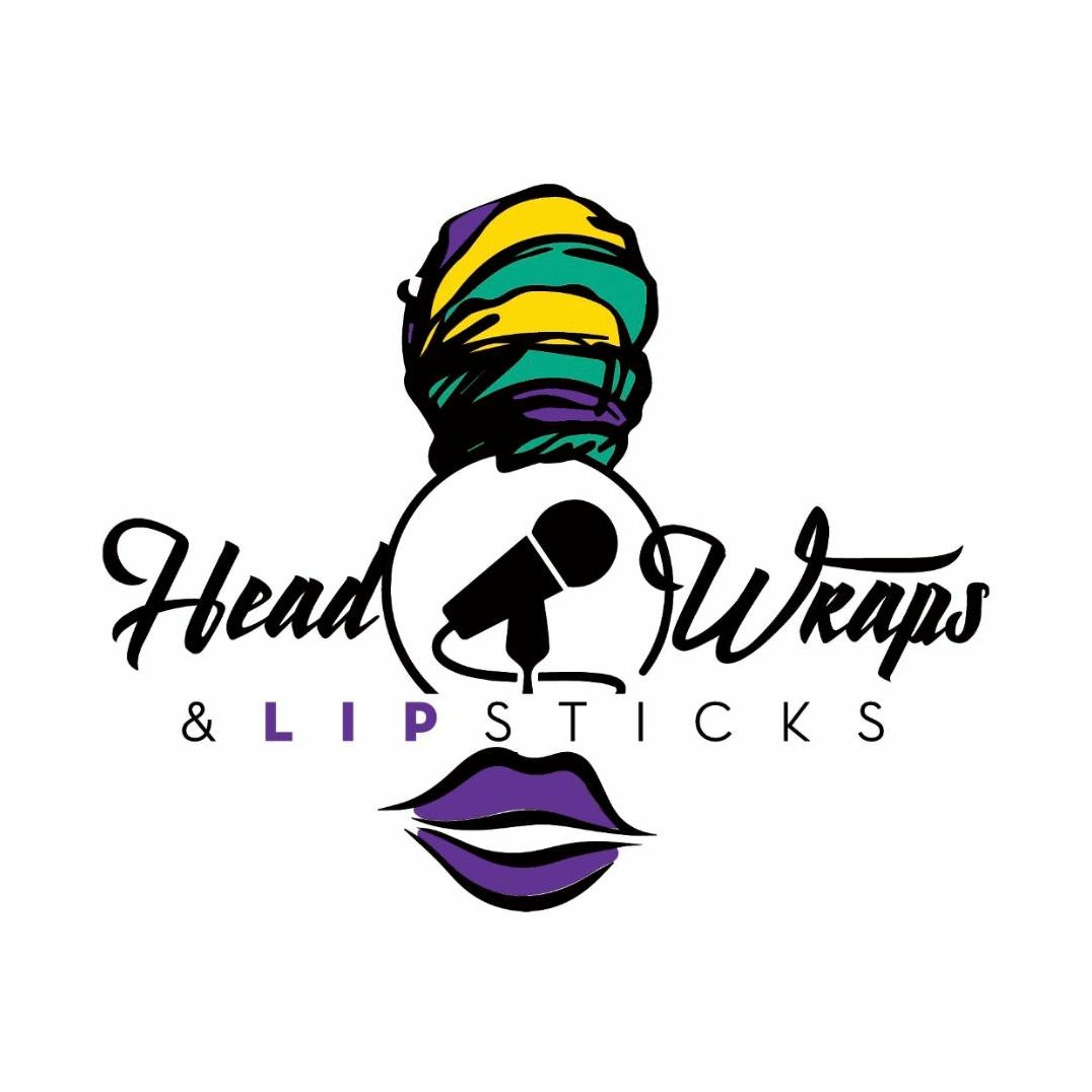 Headwraps and Lipsticks