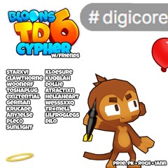 bloons td6 cypher #digicore w/ 19 people