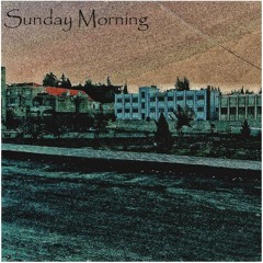 Sunday Morning