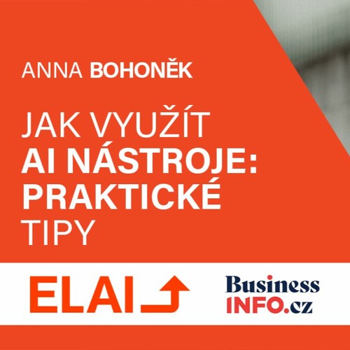 Prakticky na umělou inteligenci: jak ji využít nejen v práci