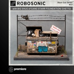 Premiere: Robosonic & Big Shug - Ghetto (Original Mix) - Outtakes Records